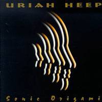 Uriah Heep : Sonic Origami